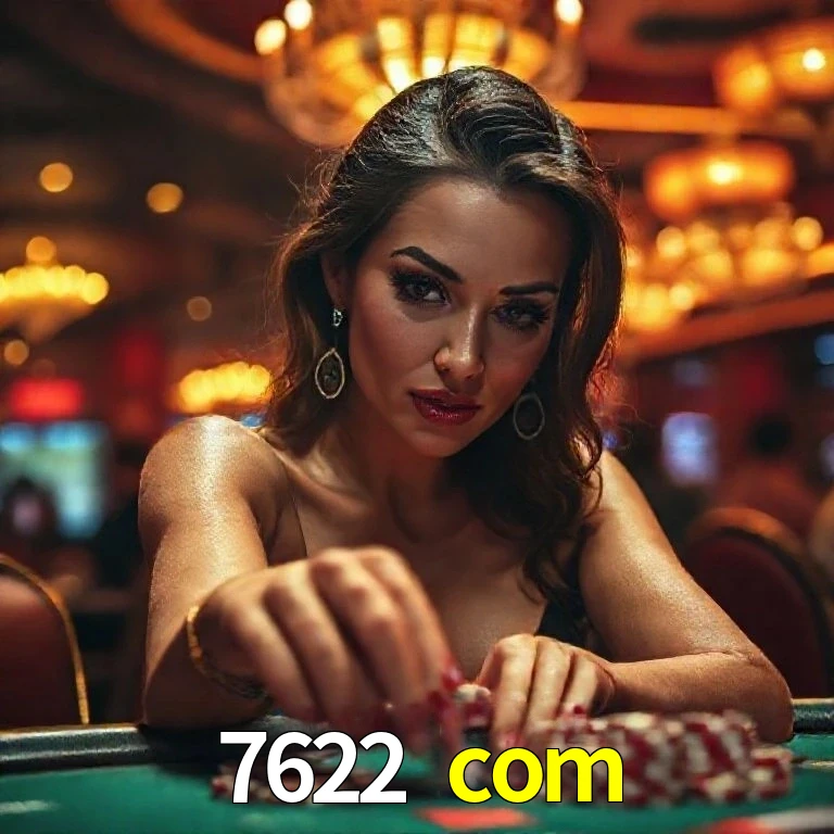 7622 com Jogo Responsável